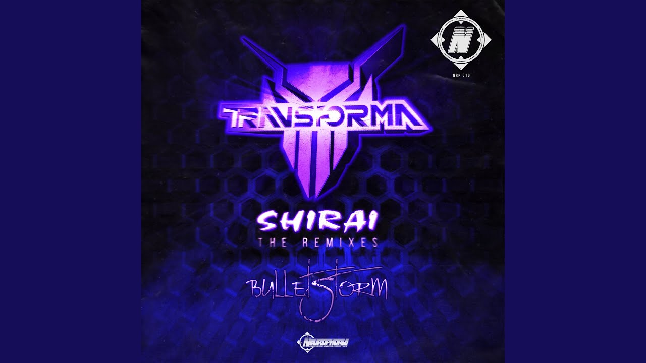 Shirai (Bulletstorm Remix)