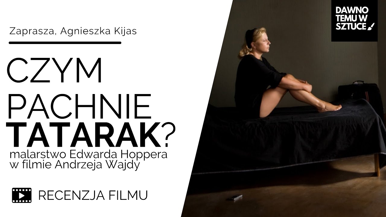 #36 Co ma Wajda do Hoppera? Recenzja filmu 