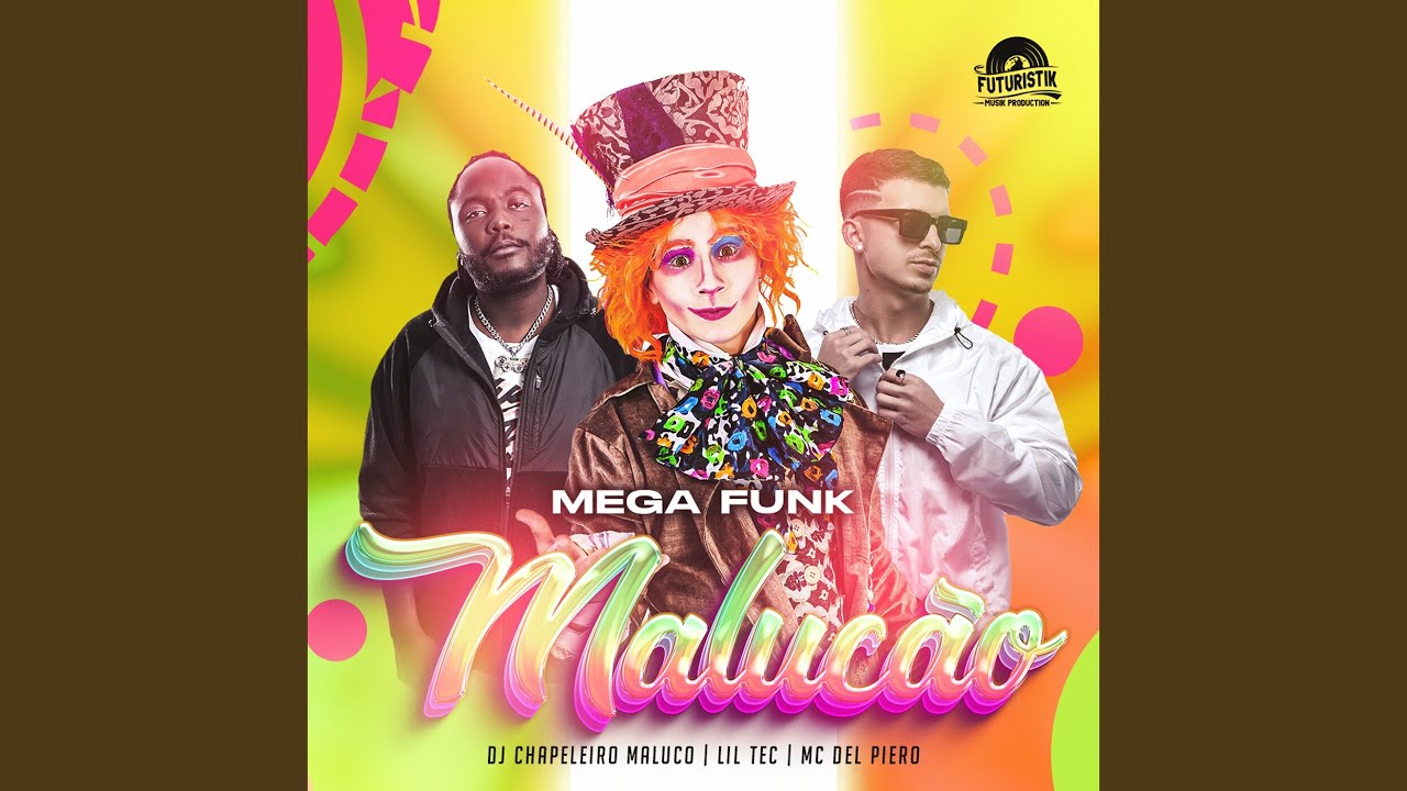 Malucão Mega Funk