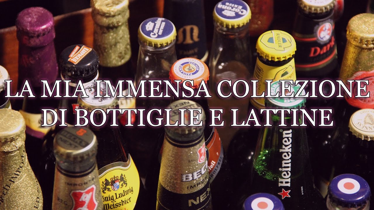 LA MIA IMMENSA COLLEZIONE DI BOTTIGLIE E LATTINE!