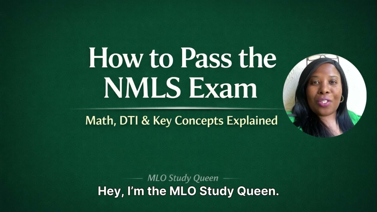 How to Pass the NMLS Exam | SAFE Act, TILA, DTI, APR & More Explained