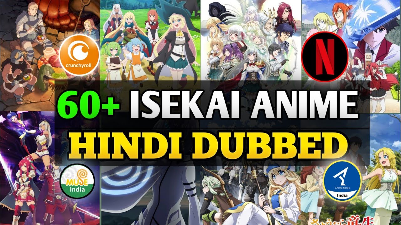 60+ Isekai Anime Hindi Dubbed | Isekai Anime list | 