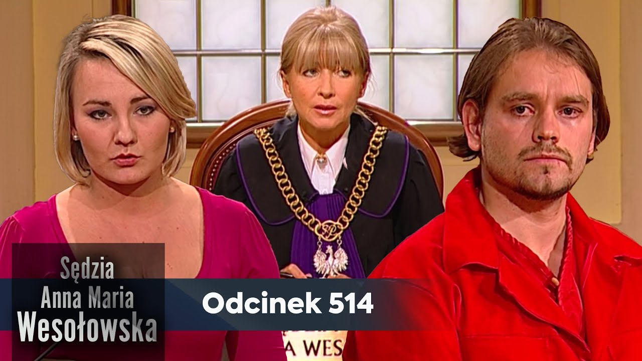 Sędzia Anna Maria Wesołowska odc. 514 👩🏼‍⚖️