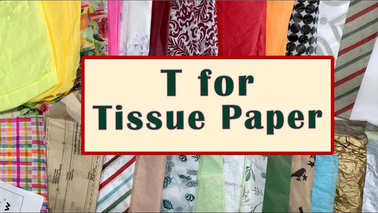 T for Tissue Paper Collage and Painting Tutorials #abcapril2025