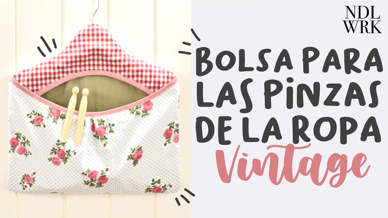 Bolsa para las Pinzas de la Ropa *Estilo Vintage* - Fácil & Sencillo (PATRÓN GRATIS)