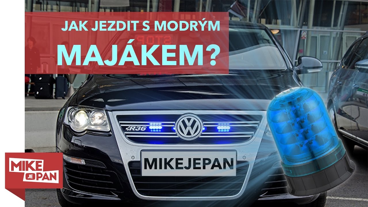 JAK VYJEBAT SE ZÁCPOU a JAK JEZDIT S MODRÝM MAJÁKEM?