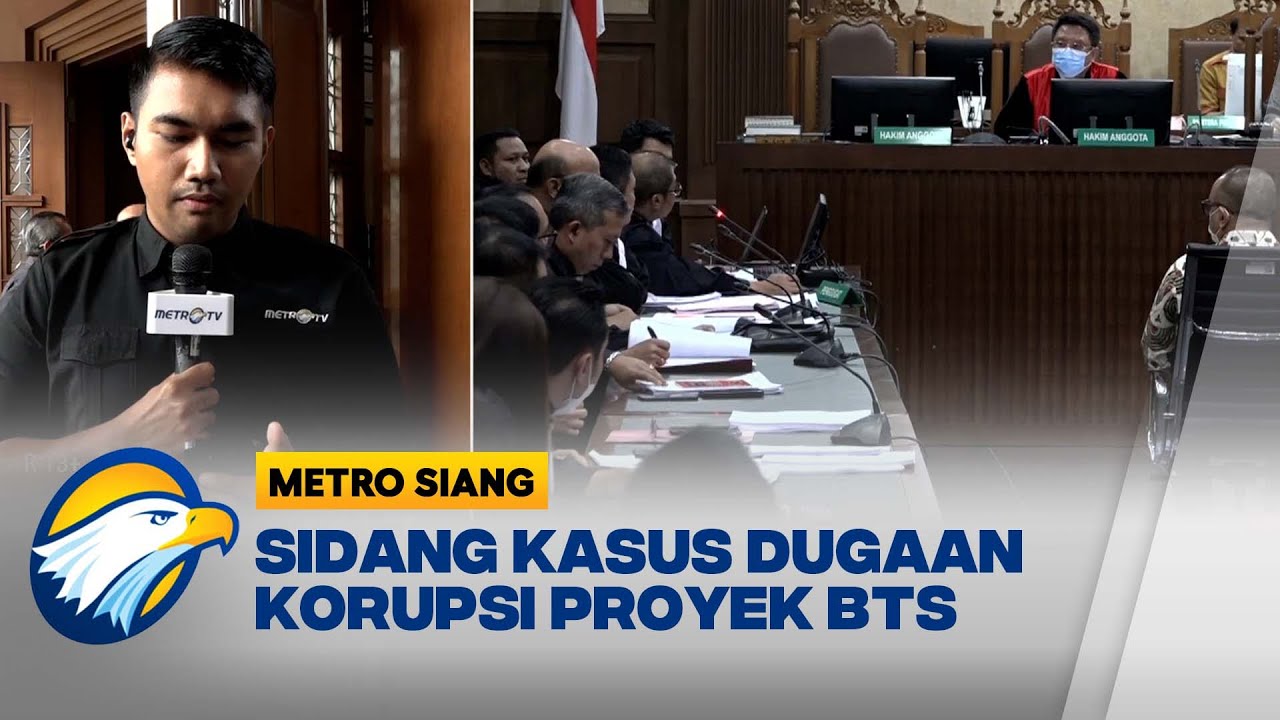 Sidang Kasus Dugaan Korupsi Proyek BTS