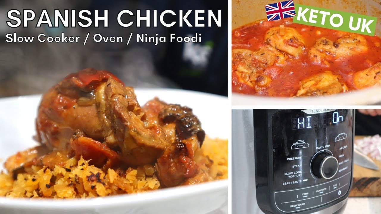 Spanish Chicken: Ninja Foodi / Slow Cooker / Oven - LOW CARB & KETO UK