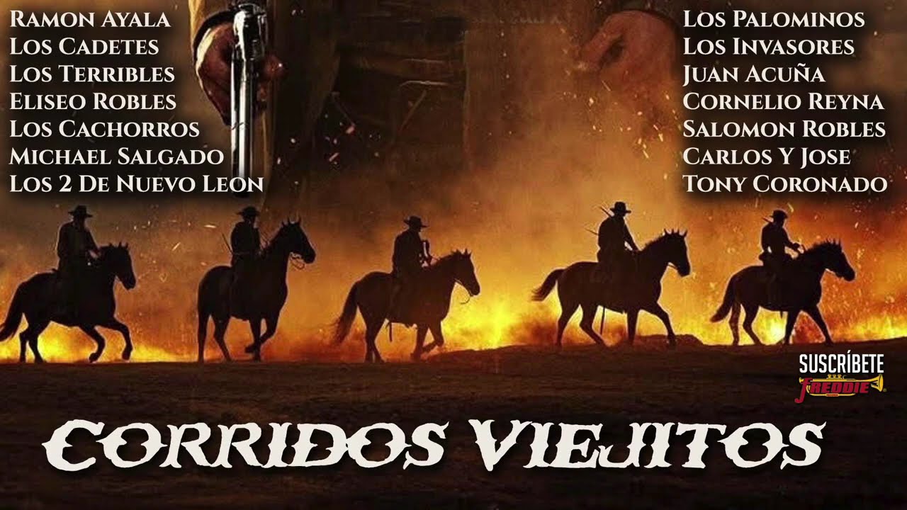Corridos Viejitos - Cadetes De Linares / Ramon Ayala / Cachorros / Terribles / Muchos Mas!
