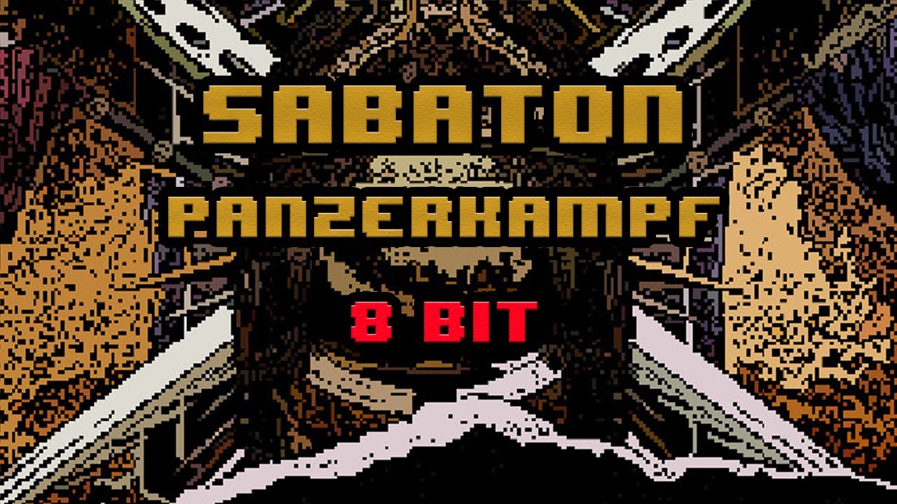 Sabaton - Panzerkampf [8-bit]