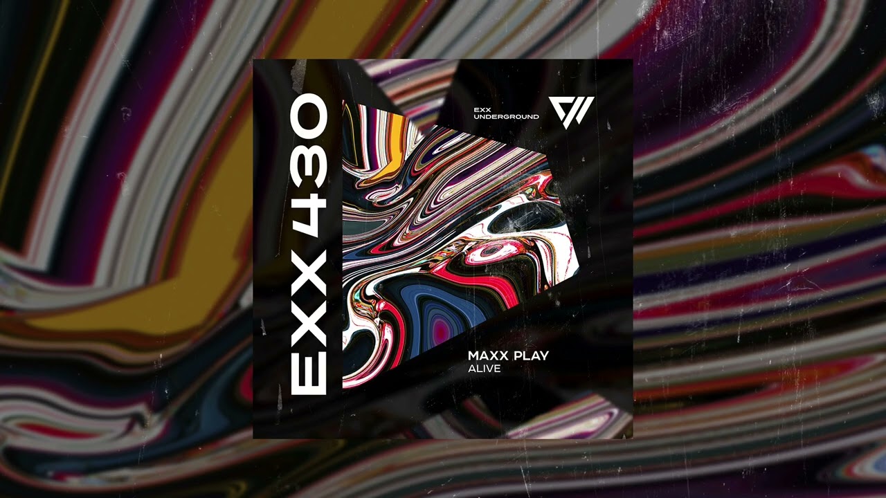 Maxx Play - Alive / Indie Dance / New Music 2025