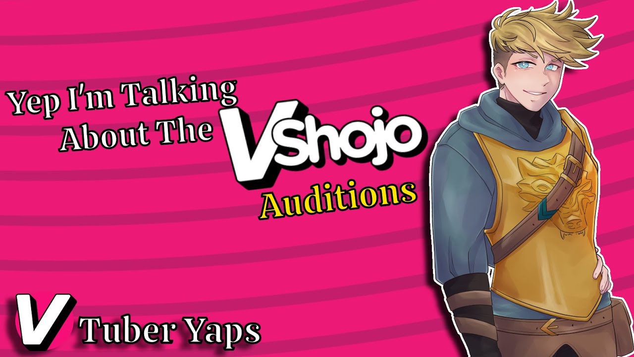 Vshojo Audition- My Experience and thoughts
