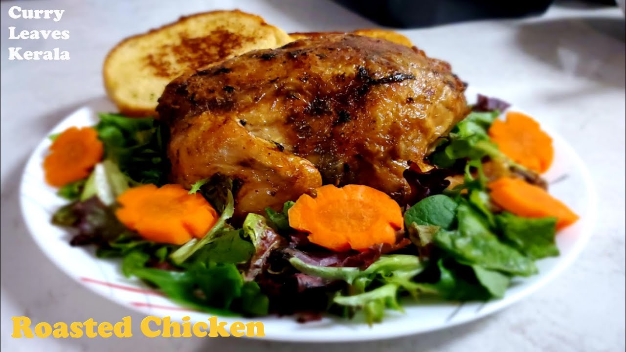 Roasted Chicken Recipe | How to perfectly cook Chicken in Oven Malayalam [Special 1 whole chicken]