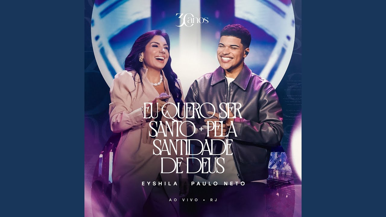 Eu Quero Ser Santo + Pela Santidade de Deus (Ao Vivo)