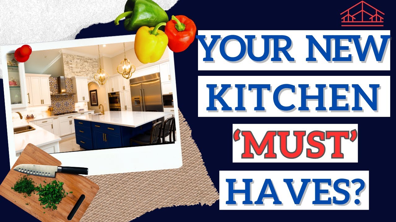 Kitchen Design Wish list: Don't forget these items!