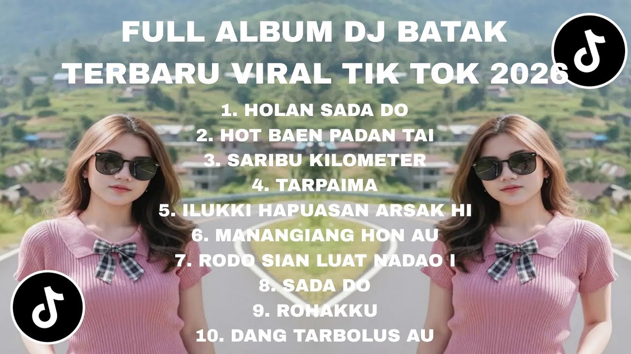 FULL ALBUM DJ BATAK TERBARU 2026 - HOLAN SADA DO | DJ BATAK VIRAL TIK TOK