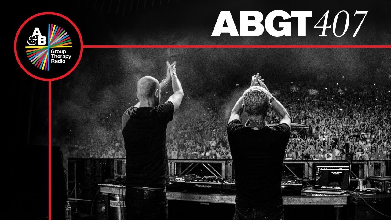 Group Therapy 407 with Above & Beyond and MOL&Oslash;