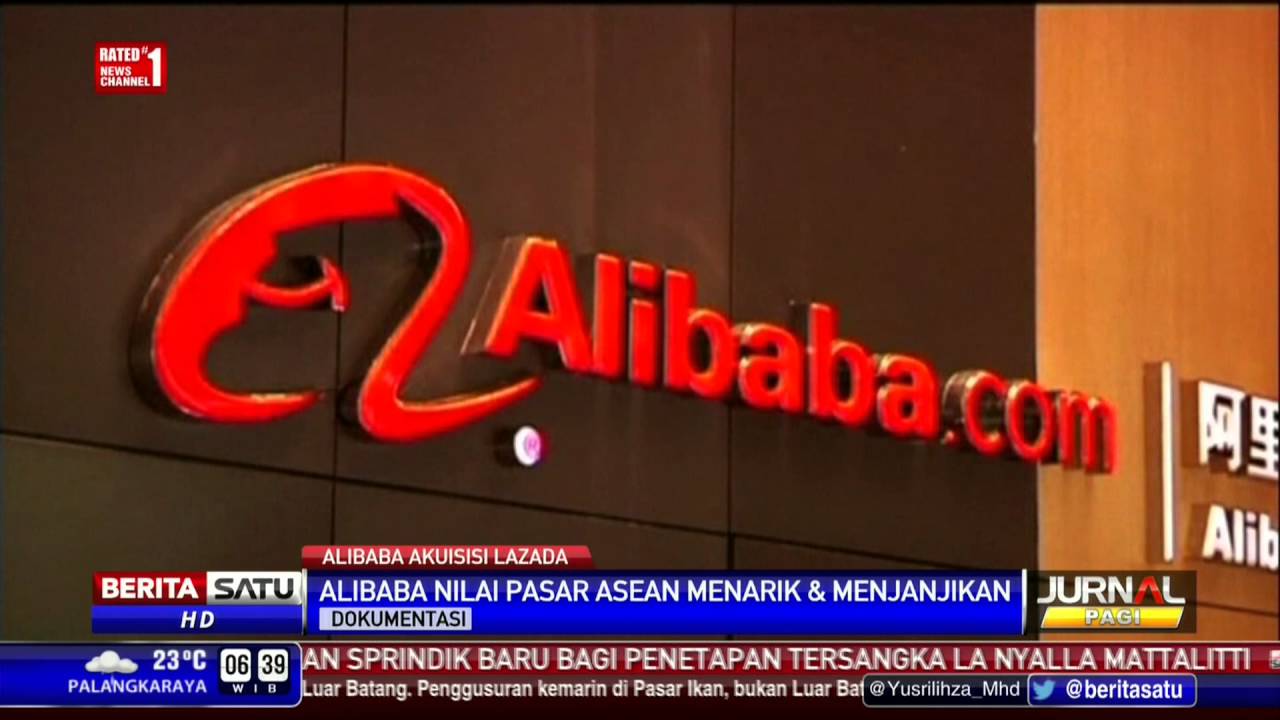 &ldquo;Gurihnya&rdquo; Pasar ASEAN, Alibaba Akuisisi Lazada