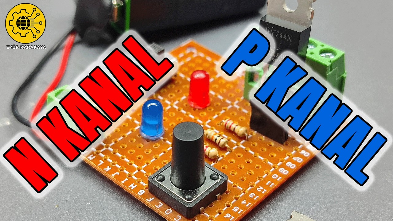 P ve N Kanal MOSFET Test Cihazı | Kolay ve Uygun Fiyatlı Devre Yapımı