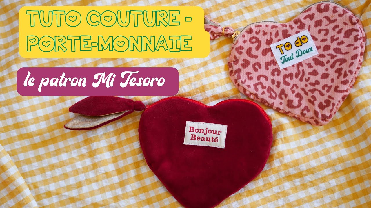 Comment coudre le porte-monnaie en forme de cœur Mi Tesoro ?