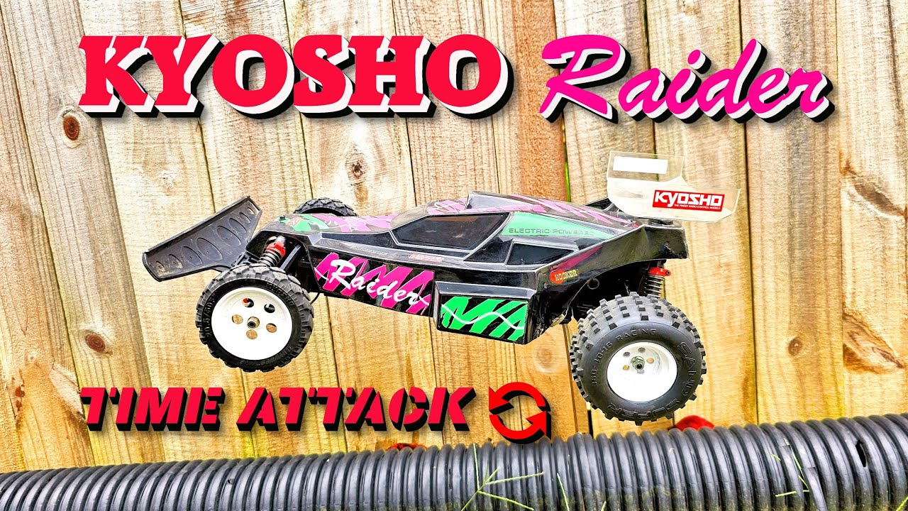 KYOSHO RAIDER TIME ATTACK!