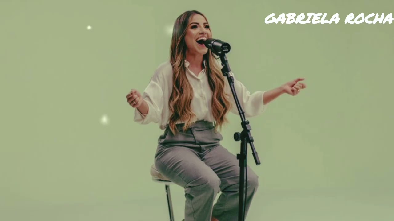 Gabriela Rocha as melhores músicas gospel, as mais tocadas do ano de 2025 coletânea 