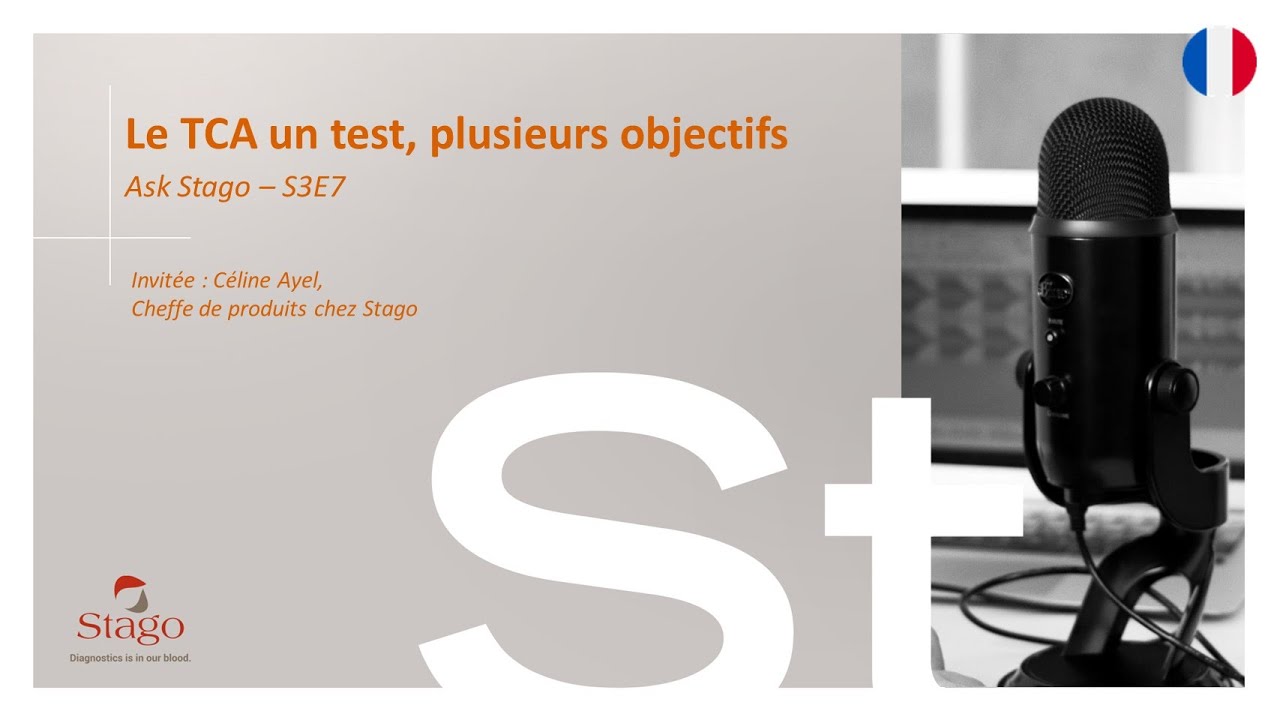 🇫🇷 S3E7 - Le TCA un test, plusieurs objectifs