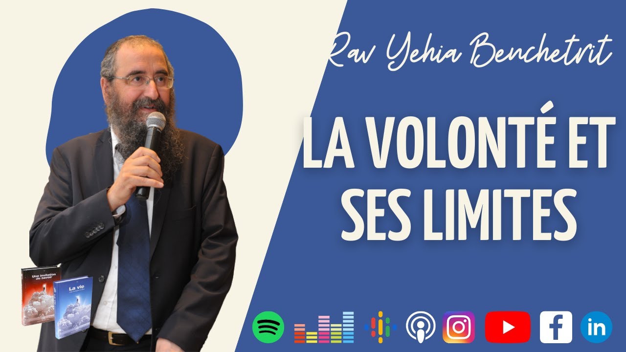 La volonté et ses limites