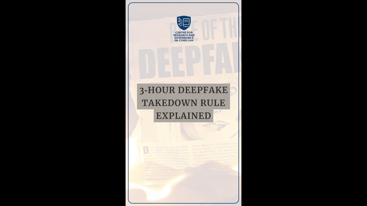3‑Hour Deepfake Takedown Rule Explained - DYK - CRGCL
