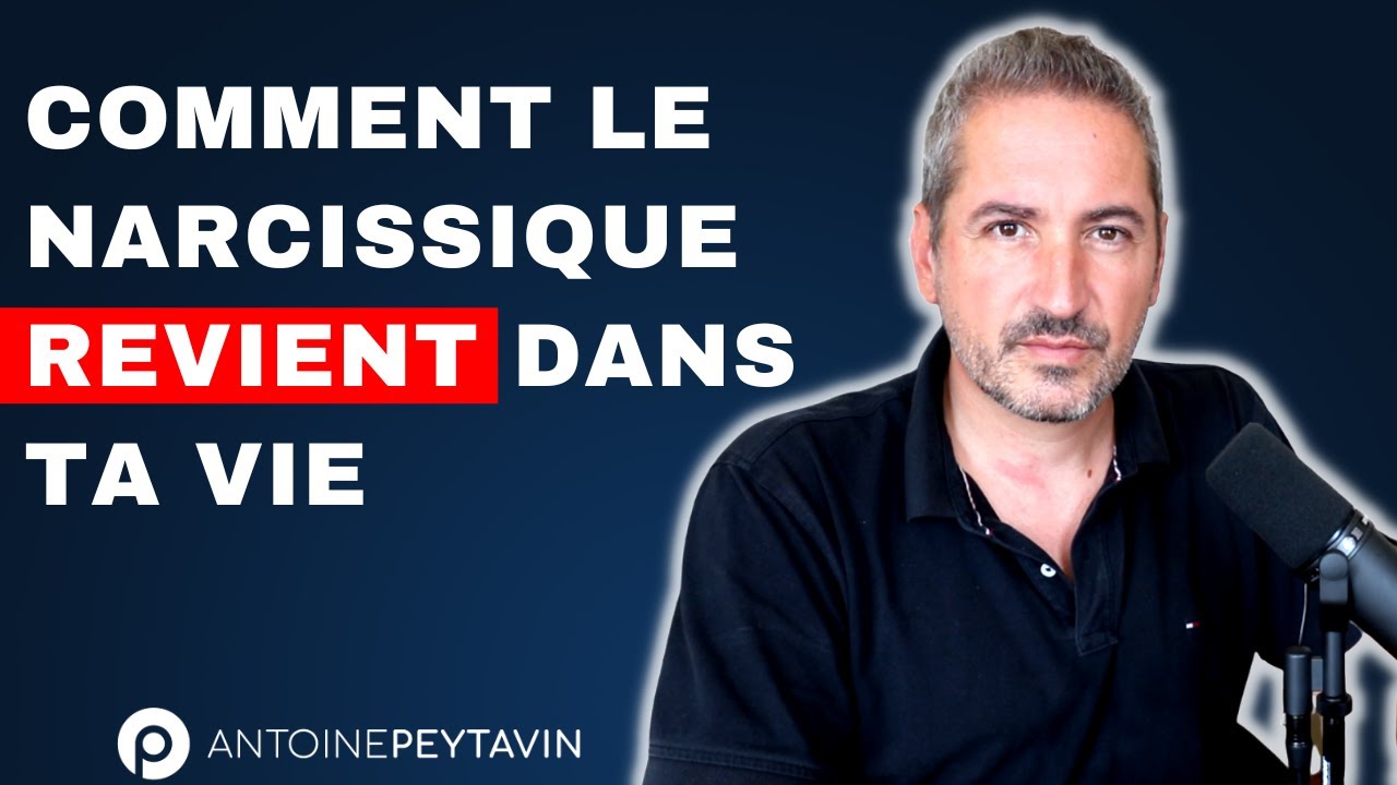 Comment le narcissique revient dans ta vie (ça va arriver prochainement)