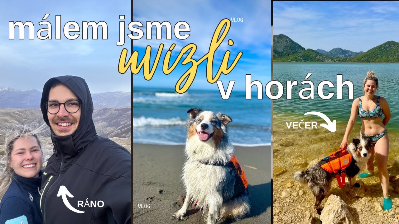 Tahle dovolená má všechno!🌊❄️| Černá hora se psem