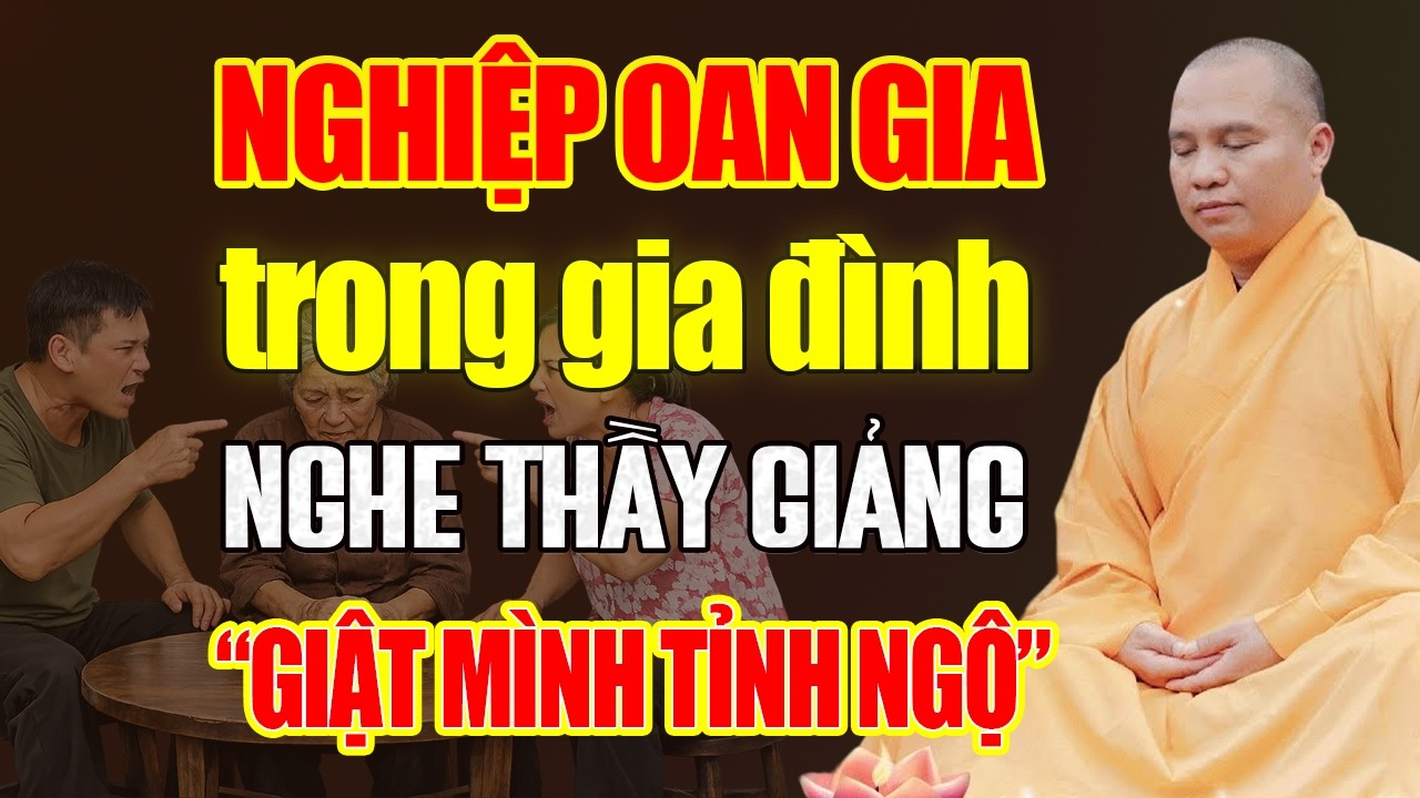 NGHIỆP OAN GIA Trong Gia Đình 