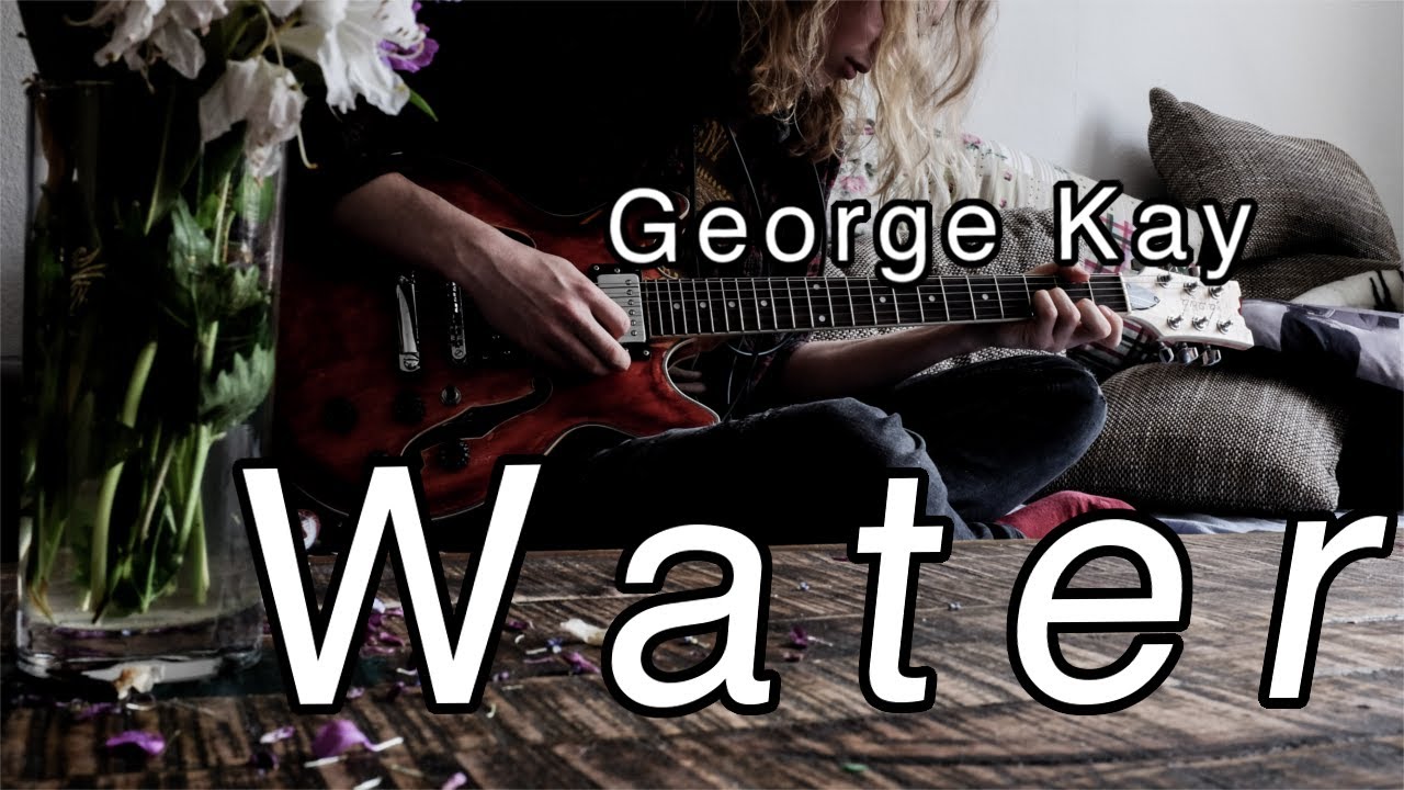 George Kay - Water