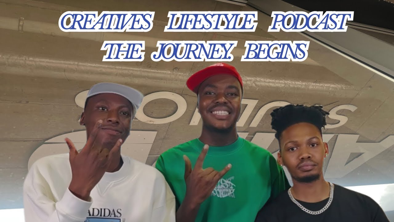 Creatives Lifestyle podcast S2EP5: 404.Ntsakzin & DND.Dollar, They.Love_Flaro