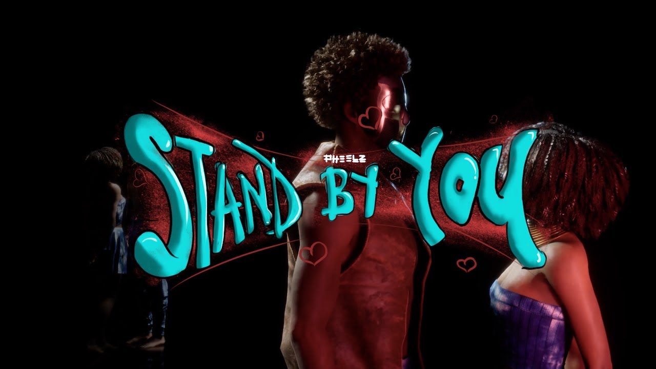 Pheelz - Stand By You (Official Lyric Video)