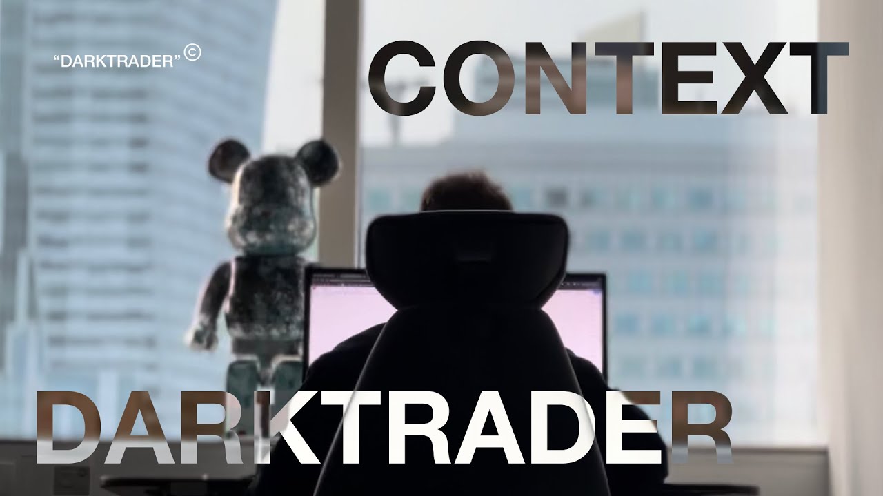 Работа с контекстом на примере моих сделок. Dark Trader