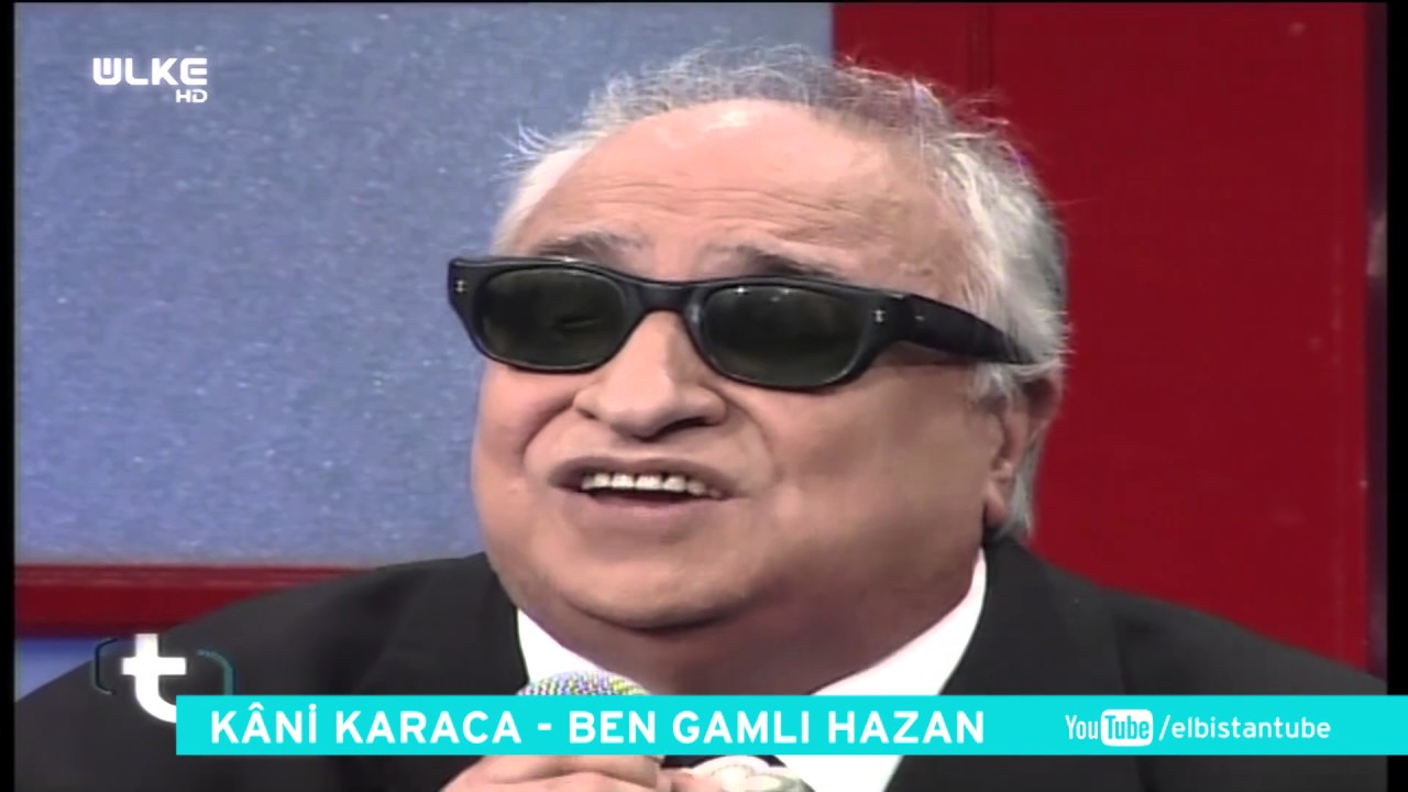Kani Karaca - Ben Gamlı Hazan Sense Bahar