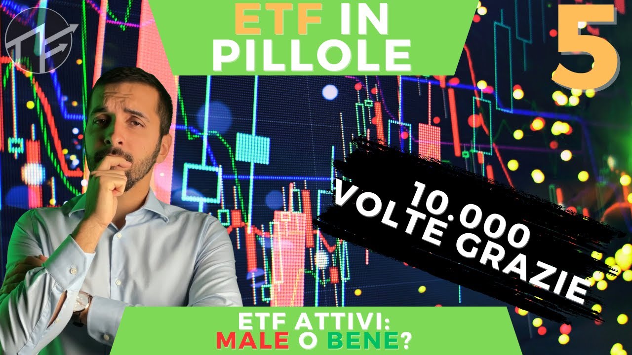 ETF IN PILLOLE #5: gli ETF a gestione ATTIVA