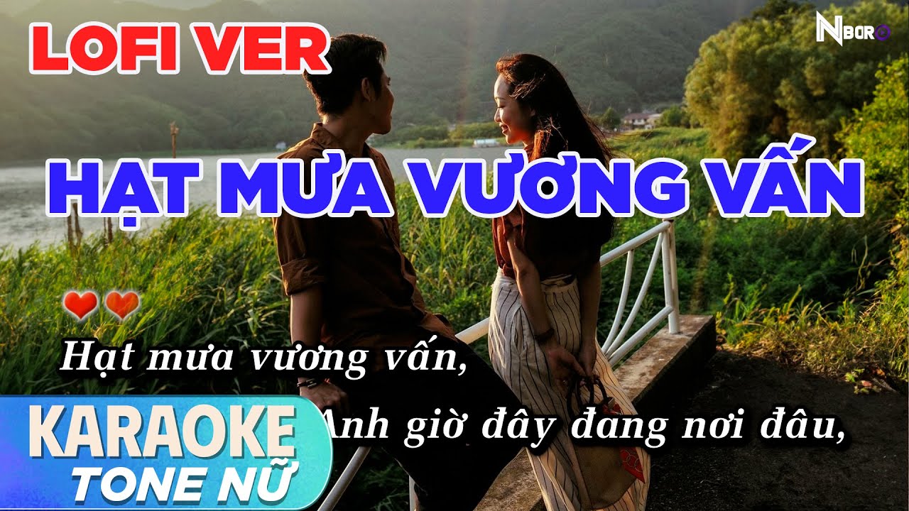 HẠT MƯA VƯƠNG VẤN - THÀNH ĐẠT | KARAOKE LOFI TONE NỮ