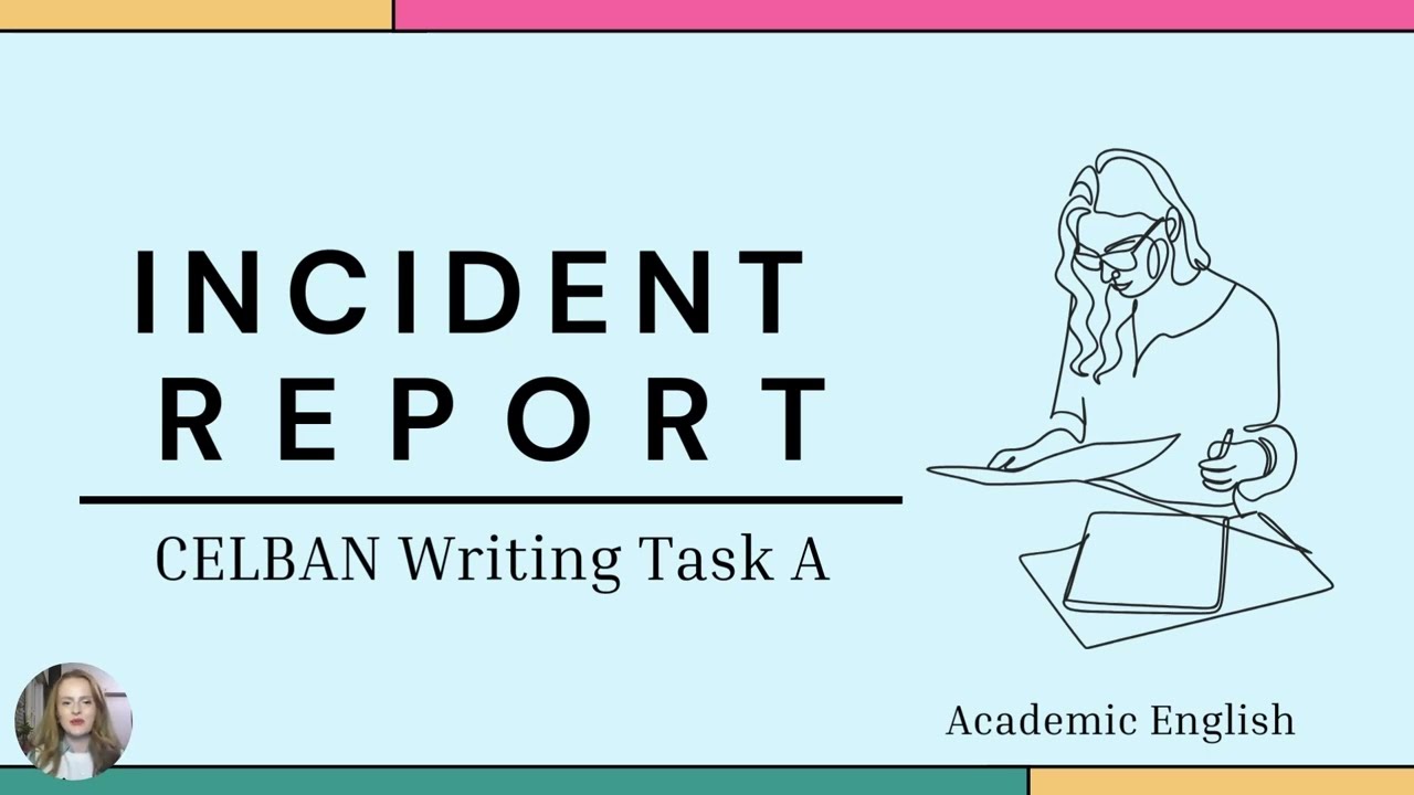 CELBAN Writing Lesson 3: Writing Task 1 (Incident Report) with Exam Practice and Sample Answer