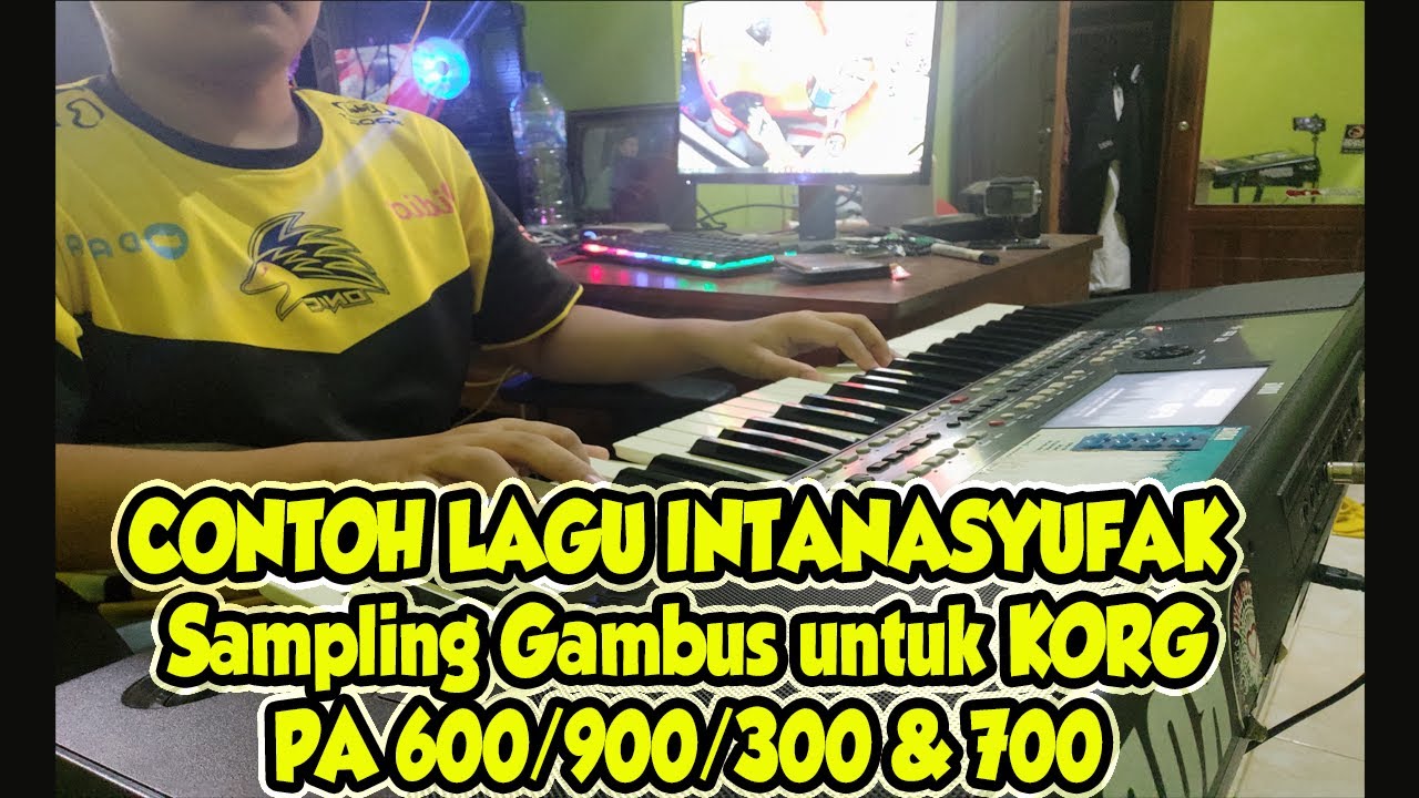 STYLE GAMBUS UPDET INTANA SYUFAK - UNTUK KORG PA 600/700/300