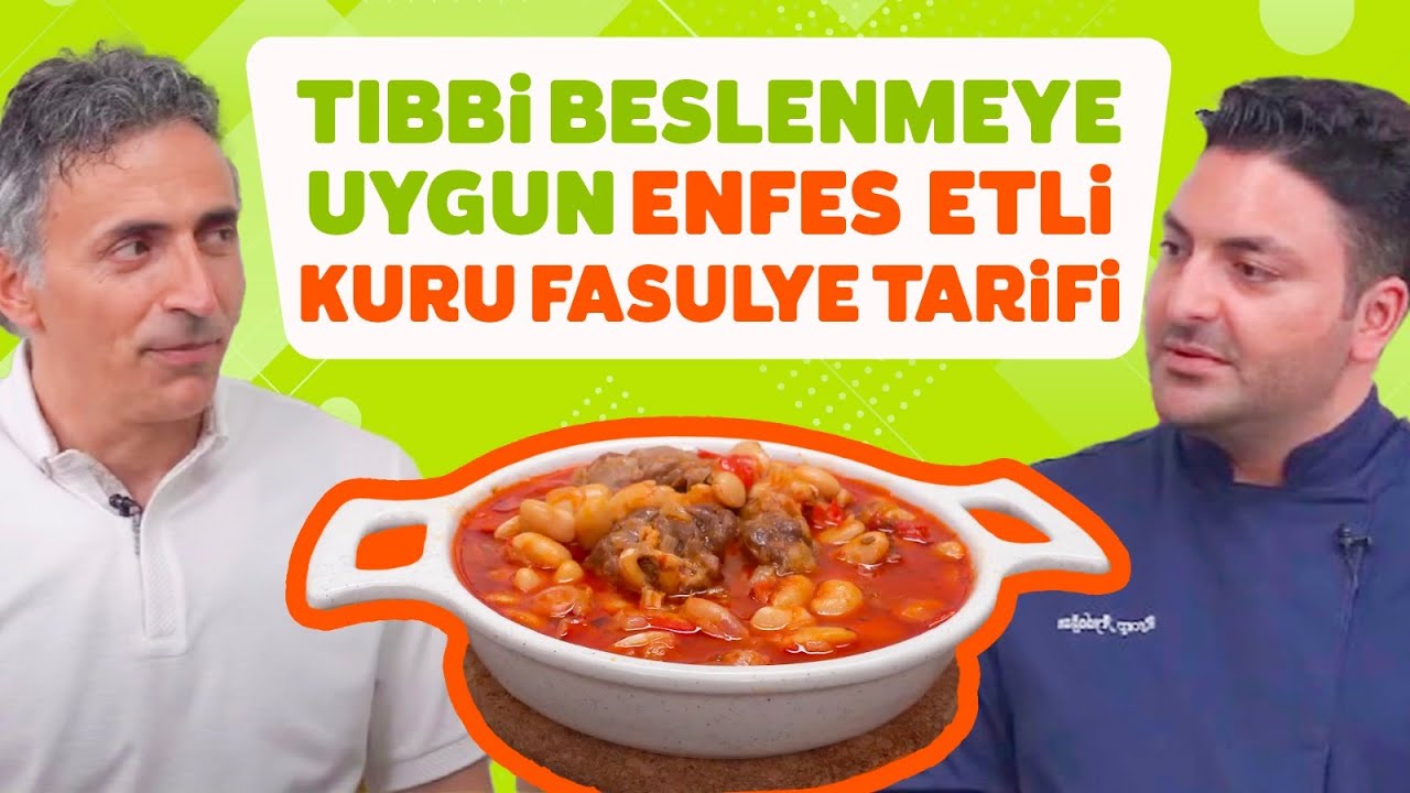 Mutfağın Kalbinde Misafir Var Programında Tıbbi Beslenmeye Uygun Etli Kuru Fasulye Tarifi!