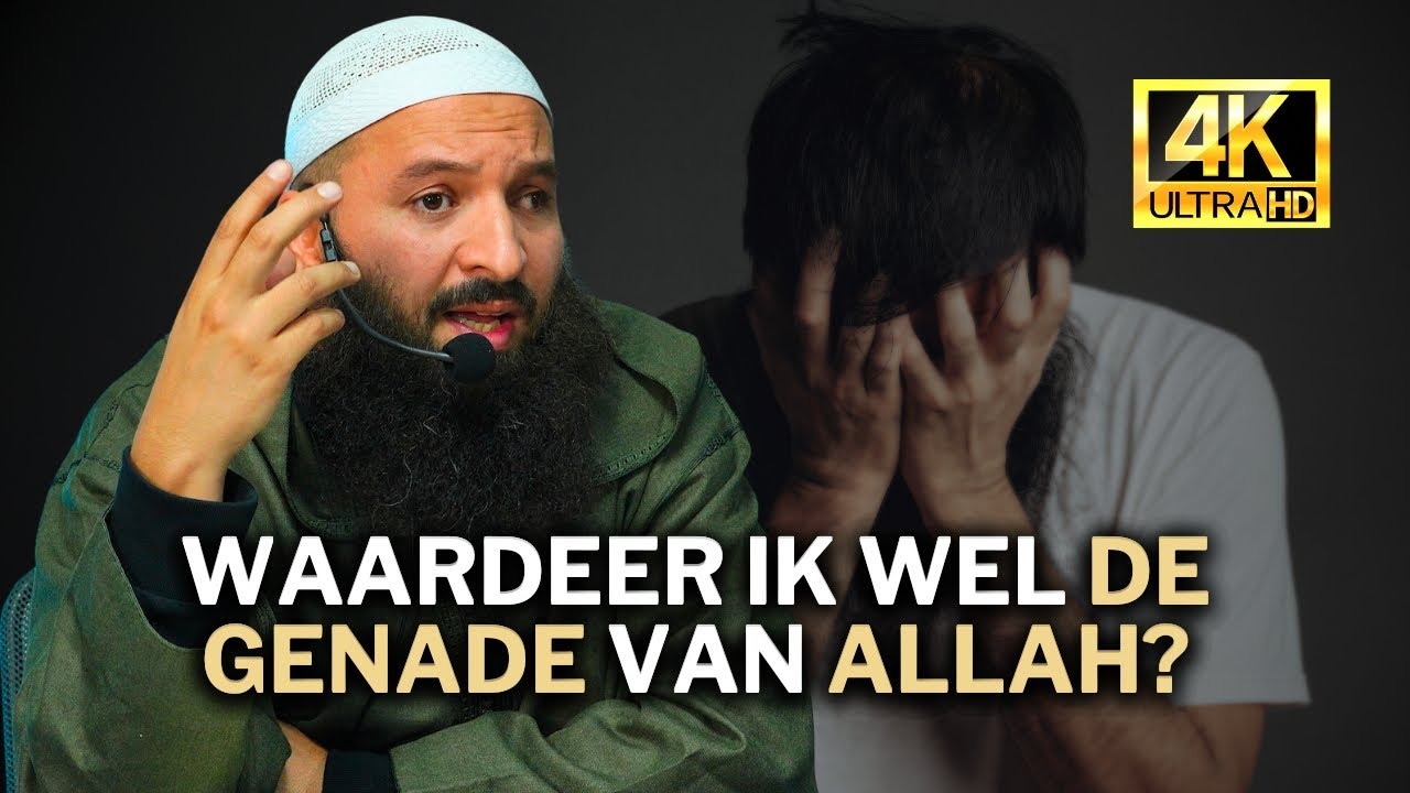 Yassin el Allali- Waardeer IK wel de genade van Allah? (emotionele reminder)