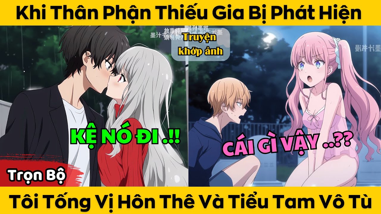 Thân Phận Thiếu Gia Bị Phát Hiện - Tôi Tống Vị Hôn Thê Và Tiểu Tam Vô Tò