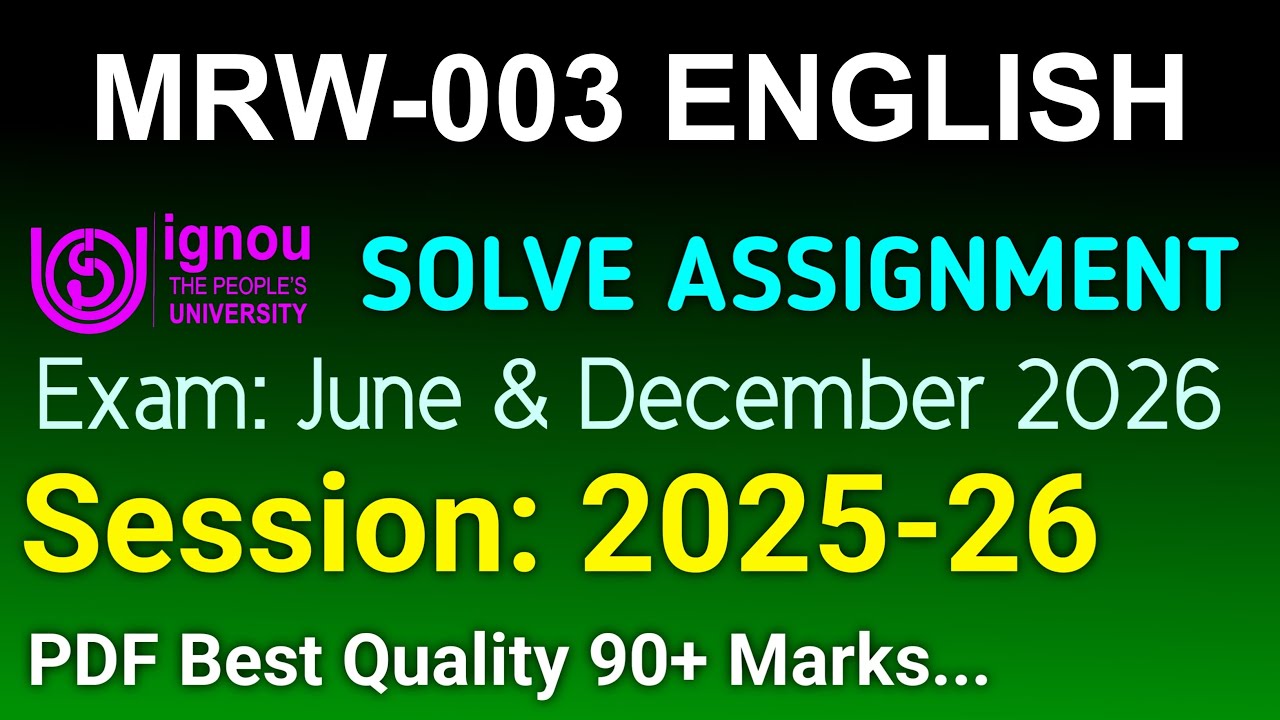 MRW 3 Solved Assignment 2025-26 English, MRW 3 Solved Assignment 25-26, MRW-003 Assignment
