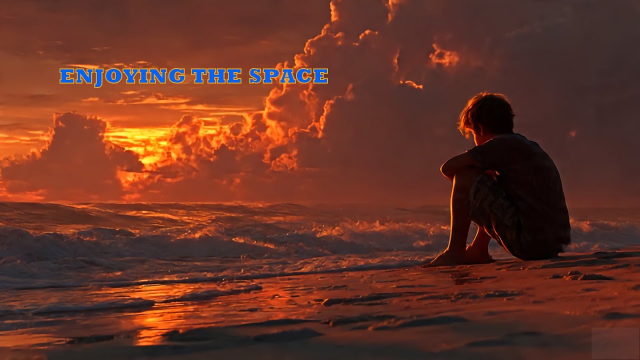 ENJOYING THE SPACE