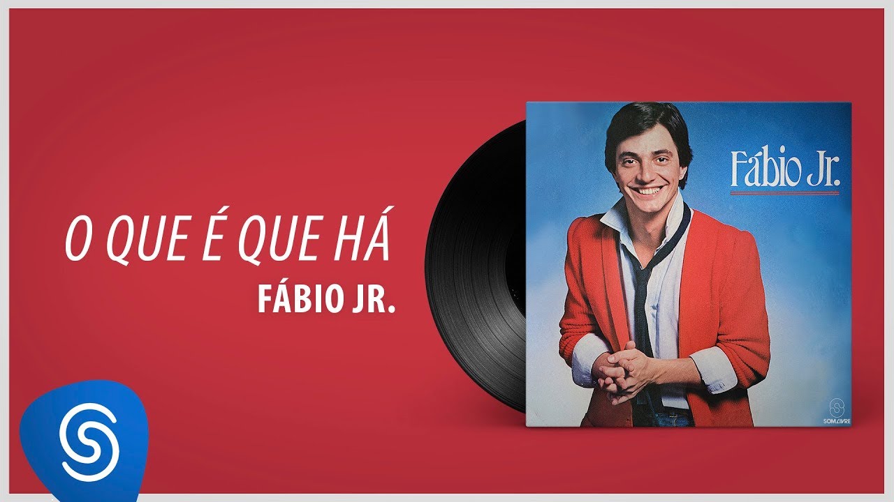F&aacute;bio Jr. - O Que &Eacute; Que H&aacute;? (&Aacute;lbum 