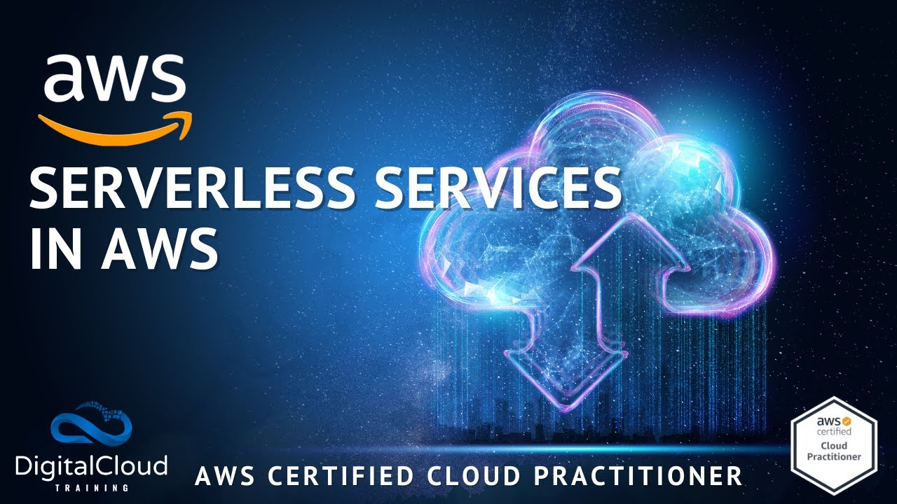Serverless Services in Amazon Web Services