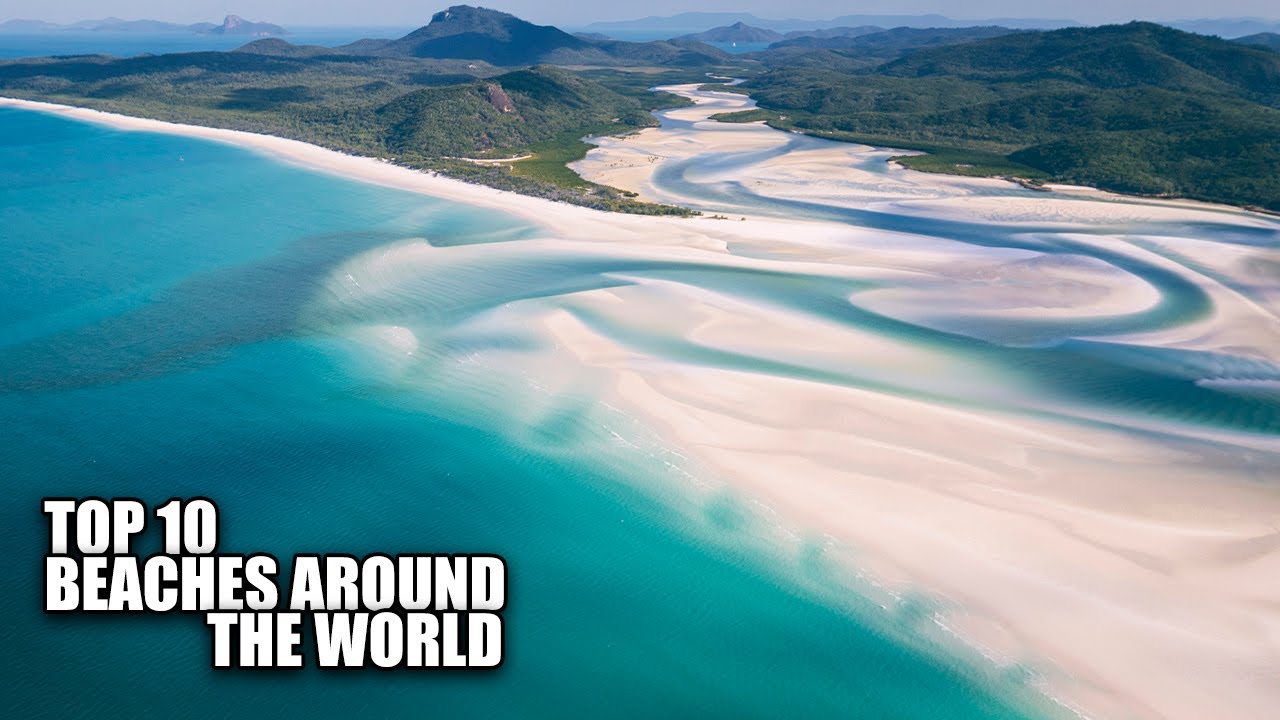 Top 10 Beaches [2021]