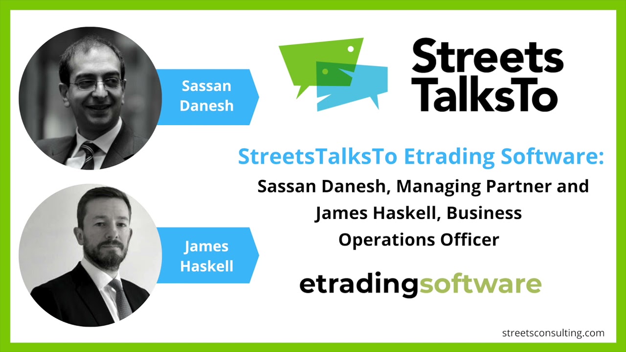 PODCAST: StreetsTalksTo Etrading Software